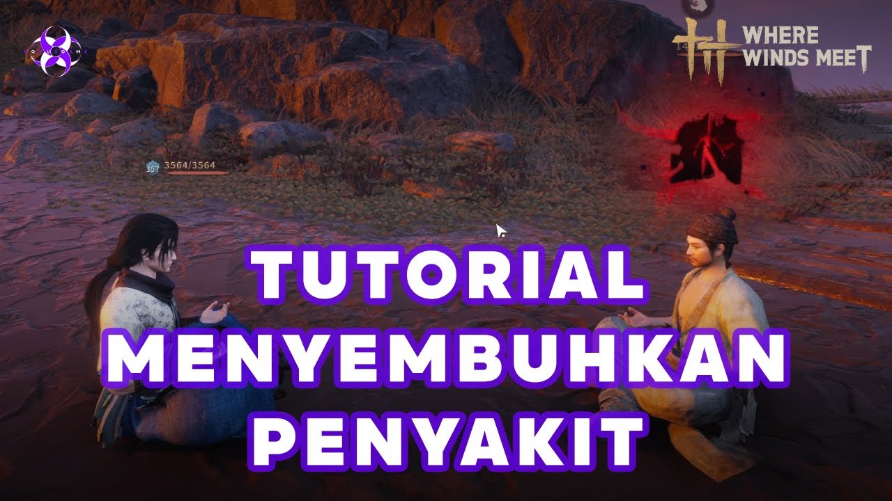 Where Winds Meet: Tutorial Menyembuhkan Penyakit