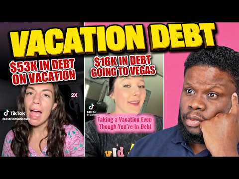 People Are Going BROKE for their VACATIONS
