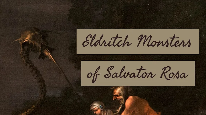 Eldritch Monsters of Salvator Rosa