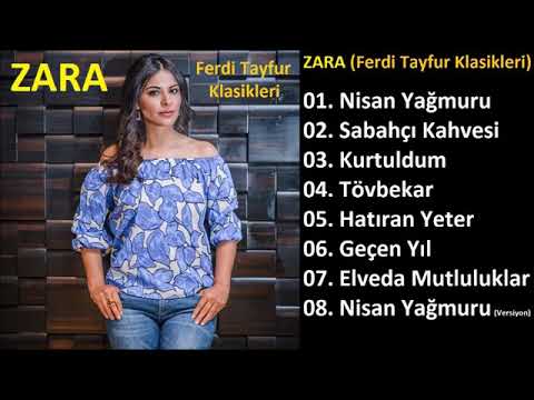 Zara ile unutulmayan FERDİ TAYFUR ŞARKILAR