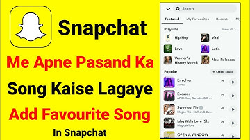 How to add favorite song in Snapchat | Hindi 2022