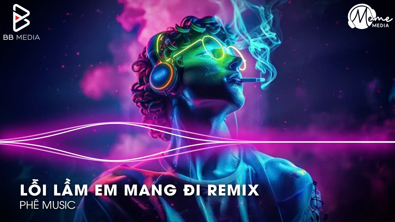 Lỗi Lầm Em Mang Đi Remix - Anh Không Biết Người Ấy Sẽ Yêu Em Như Thế Nào🎼Nhạc Remix TikTok Hay 2026