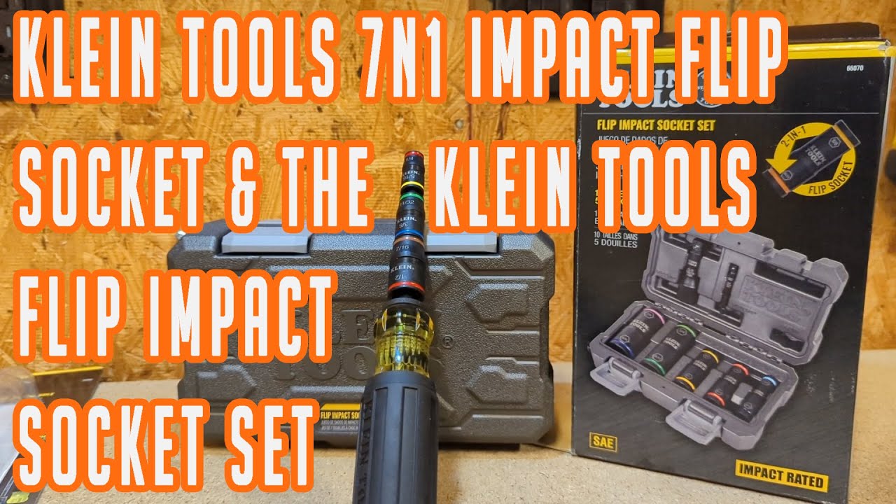 Klein Tools 7n1 Impact Flip Socket With Handle & The Klein Tools Flip Impact Socket Set