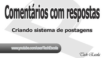 Como criar um sistema de comentários com respostas utilizando PHP/jQuery - Aula 3
