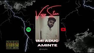 Vasy Stan - Imi Aduc Aminte (Prod. Timothy Infinite) Official Audio
