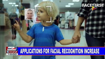 GLOBAL NEWS: Applications for facial recognition increase