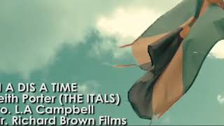 IN A DIS A TIME - Keith Porter - The Itals