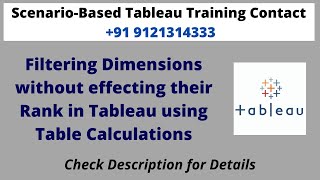 Filtering Dimensions without effecting their Rank in Tableau using Table Calculations