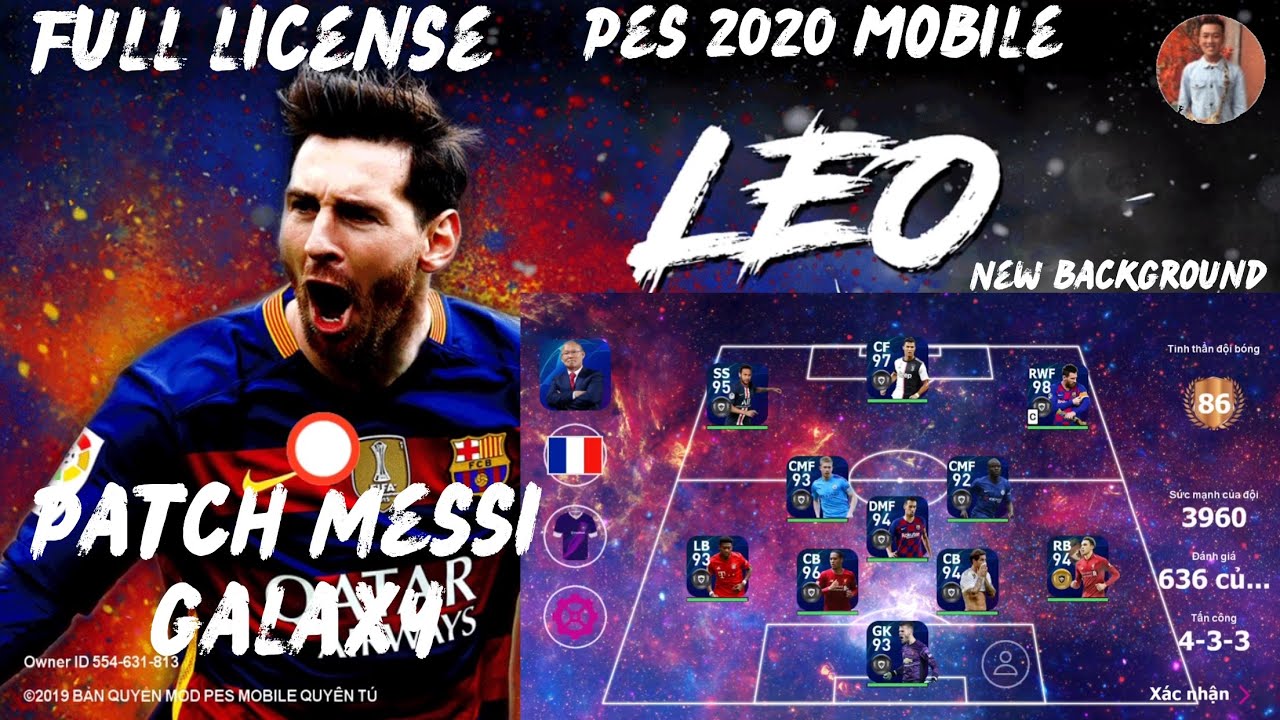 Patch Messi Galaxy Pes 2020 Mobile  / Full Lisense / Việt Hóa / Bình Luận Tiếng Anh / Bizone