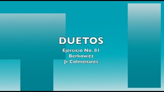 Junior Colmenares | Duetos No. 81 y 82 | Berkowitz