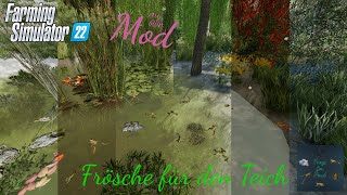 ["LS22", "FS22", "Mod", "Farming Simulator 22", "Landwirtschafts-Simulator 22", "Frösche", "Modvorstellung"]