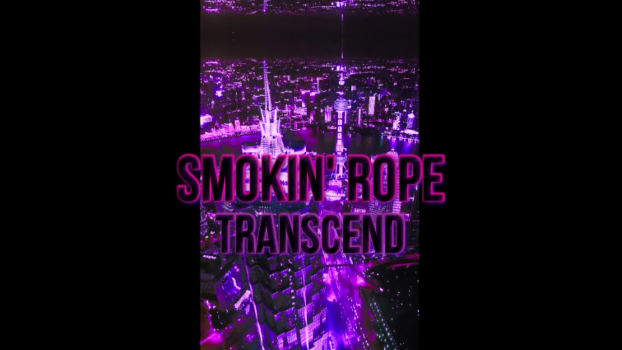 Smokin' Rope - Also