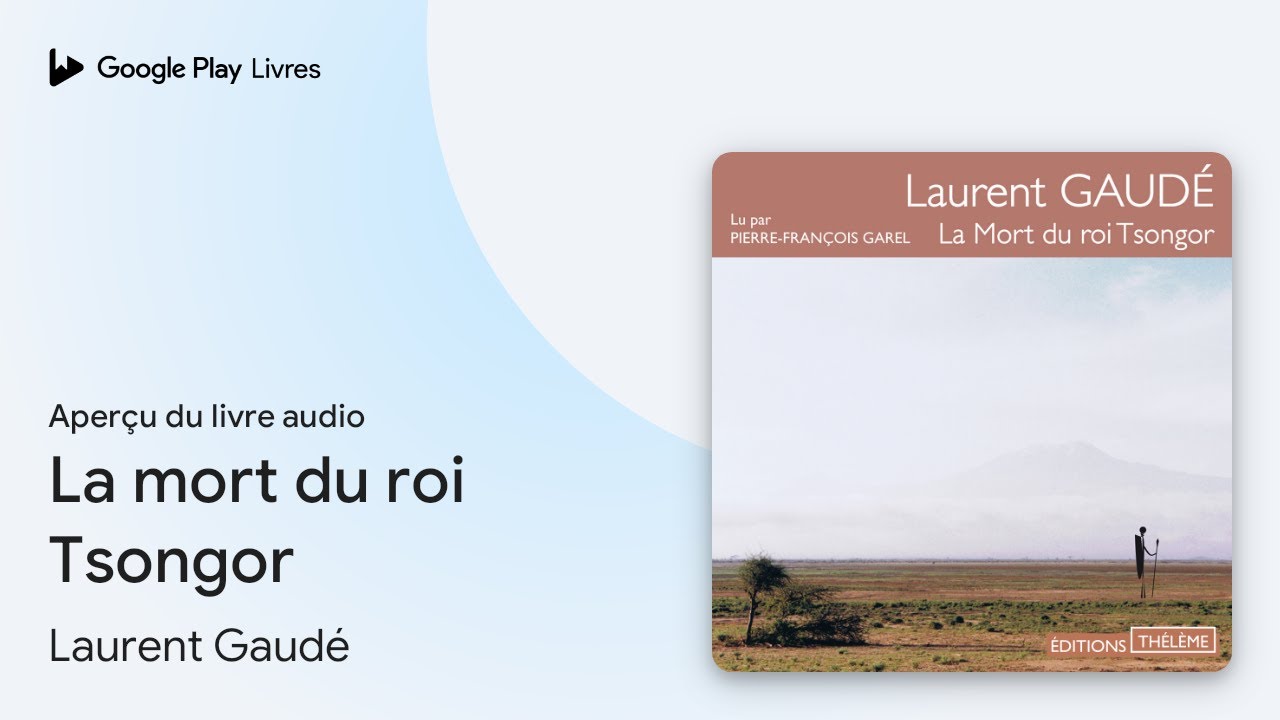 La Mort Du Roi Tsongor Audio Gratuit