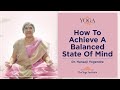 Yoga  you  how to achieve a balanced state of mind  dr hansaji yogendra