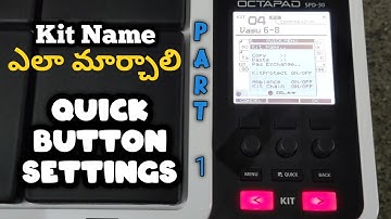 How to change kit Name || Quick button setting part 1 || telugu