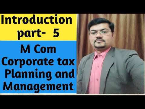 M Com :- Corporate Tax Planning-{Part-1} by vikas sharma