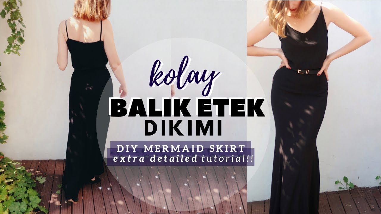 YENİ BAŞLAYANLARA DETAYLI BALIK ETEK DİKİMİ | KENDİ NİŞAN ELBİSENİZ DİKİN |  DIY Mermaid Skirt