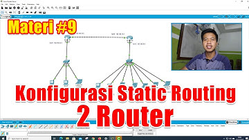 Materi #9 - Konfigurasi Routing Static 2 Router Dasar GUI di Cisco Packet Tracer