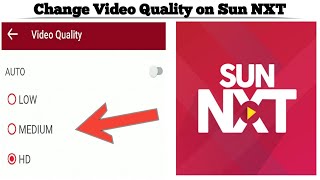 How to Change Video Quality on Sun NXT app | Watch videos in HD | Techno Logic | 2021 screenshot 3