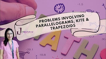 Problems Involving Parallelograms, Trapezoids, and Kites