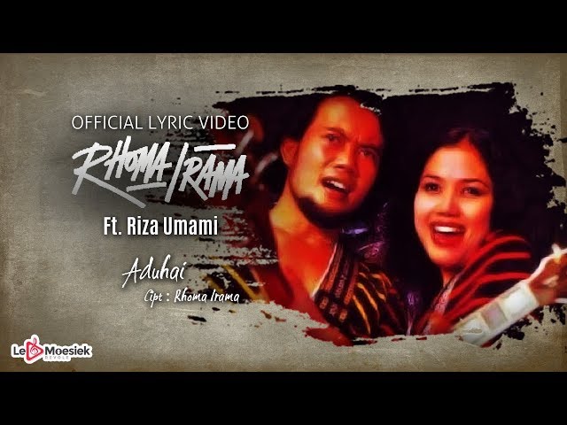 Rhoma Irama Ft. Riza Umami - Aduhai (Official Lyric Video) class=