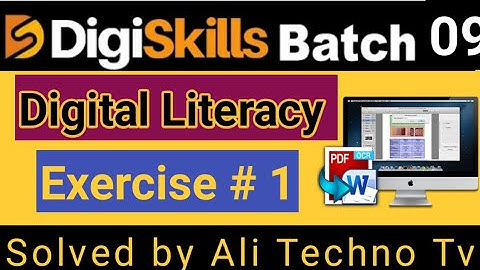 digiskills digital literacy exercise 1 batch 9 | digital literacy exercise no 1 batch 9