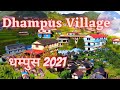 Dhampus Village in 2021 | Heaven on Earth | धम्पुस गाँउ | Promotional Video