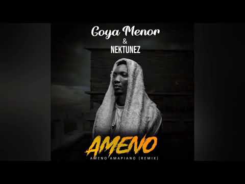 Goya Menor & Nektunez - Ameno Amapiano (Remix)