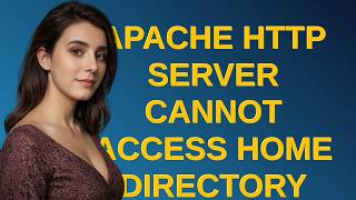 Unix: Apache HTTP Server cannot access home directory