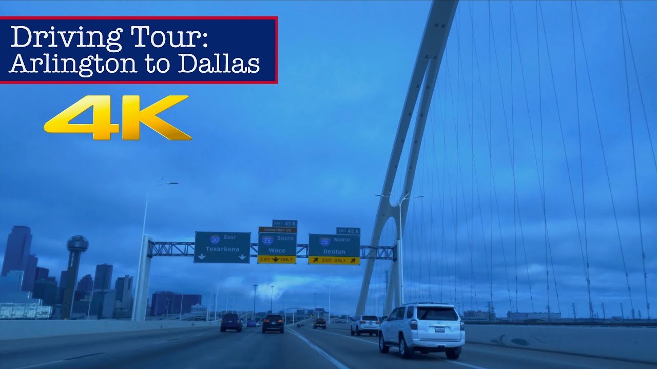 DFW Driving Tour: Arlington to Dallas #1 (via Hwy 30) 4K