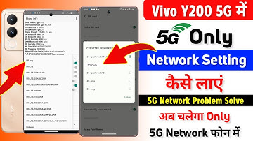 Vivo y200 Me Only 5G Network Setting | 5G Network Problem Solve in Vivo y200 | Vivo 5G Only Network
