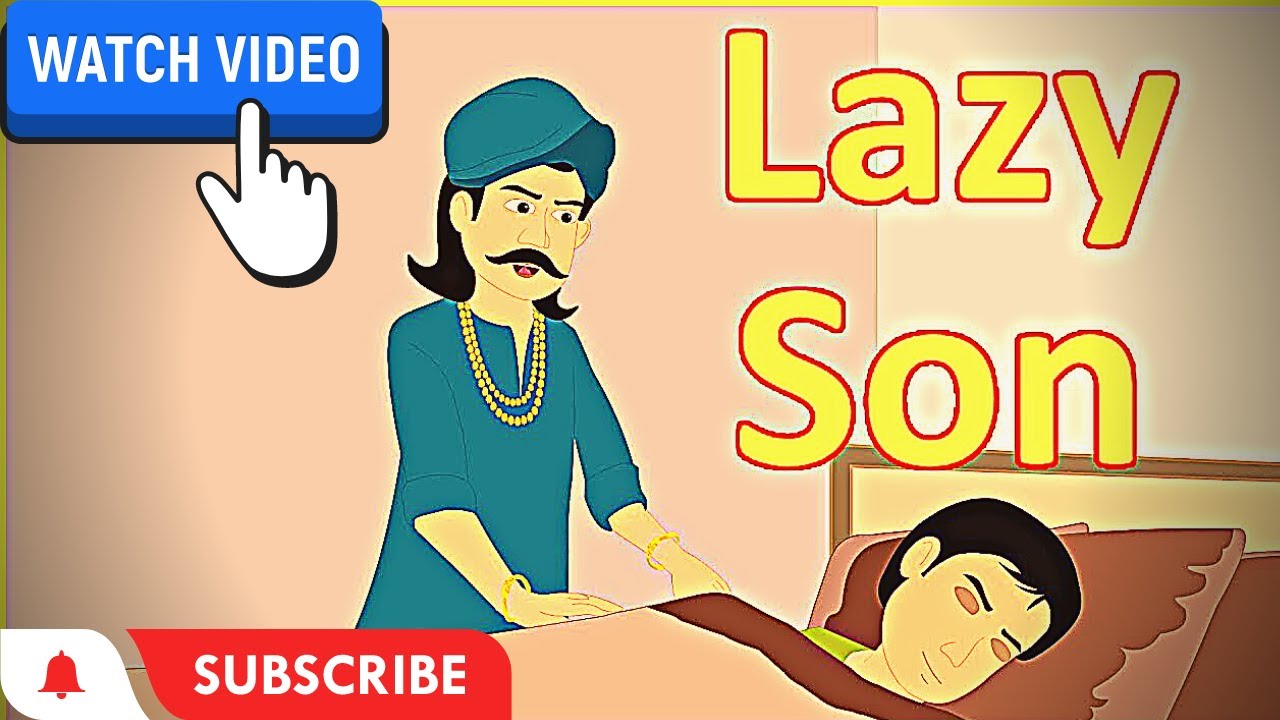 Lazy Son | Moral Stories for Kids in English | English Cartoon # ...