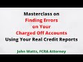 Masterclass 1 on finding errors on charged-off accounts (using the FCRA) Mp3 Song