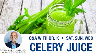 Celery Juice - Caution With Juicing And Potassium Rich Foods