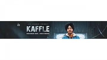 Kaffle | Official Music Video | Harsimran Brar  Ft. Robin Dhanoa  | Songs 2018 | Jass Records
