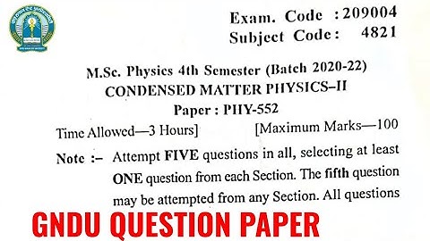 Gndu Msc Physics 4th Semester Condensed Matter Physics Question Paper | Msc Physics 4th Sem Paper
