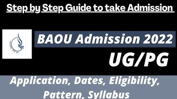 BAOU Admission 2022: Application (Soon), Dates, Eligibility, Pattern, Syllabus Preparation Tips