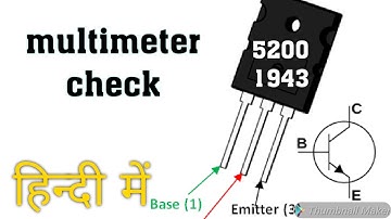 2sc5200 2sa1943 transistor multimeter check.. electronics  verma