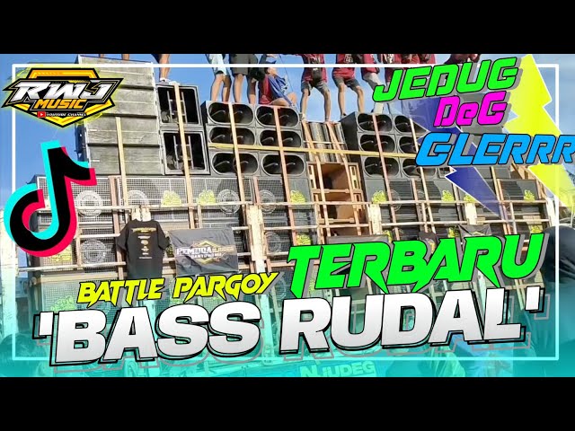 TERBARU ‼️ DJ PARGOY BATTLE BASS RUDAL SUMBERSEWU 2024 • RWJ MUSIC class=