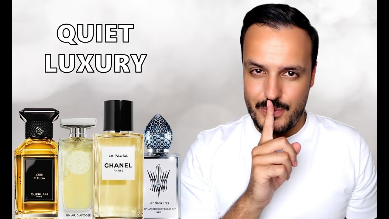 Amazing Quiet Luxury Fragrances