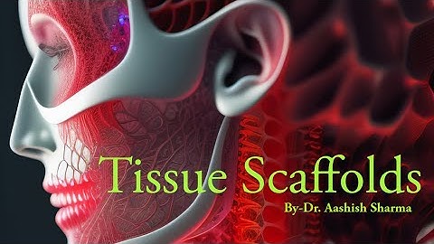 Tissue Scaffolds@Concept Video