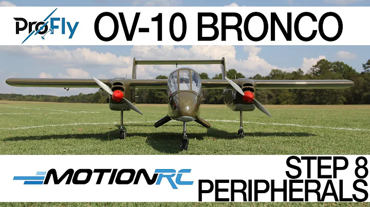 ProFly OV-10 Bronco - Build Step 8 (of 8) - Finishing Touches - Motion RC