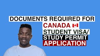 Documents Required for Canada Student Visa/Study Permit Application