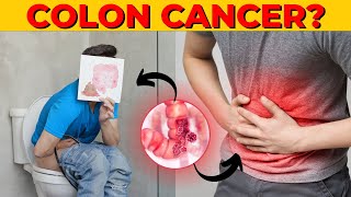 6 WARNING SIGNS Of Colon And Colorectal Cancer | SEE IF YOU'RE AT RISK