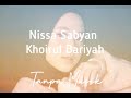 Nissa Sabyan - Khoirul Bariyah | Tanpa Musik