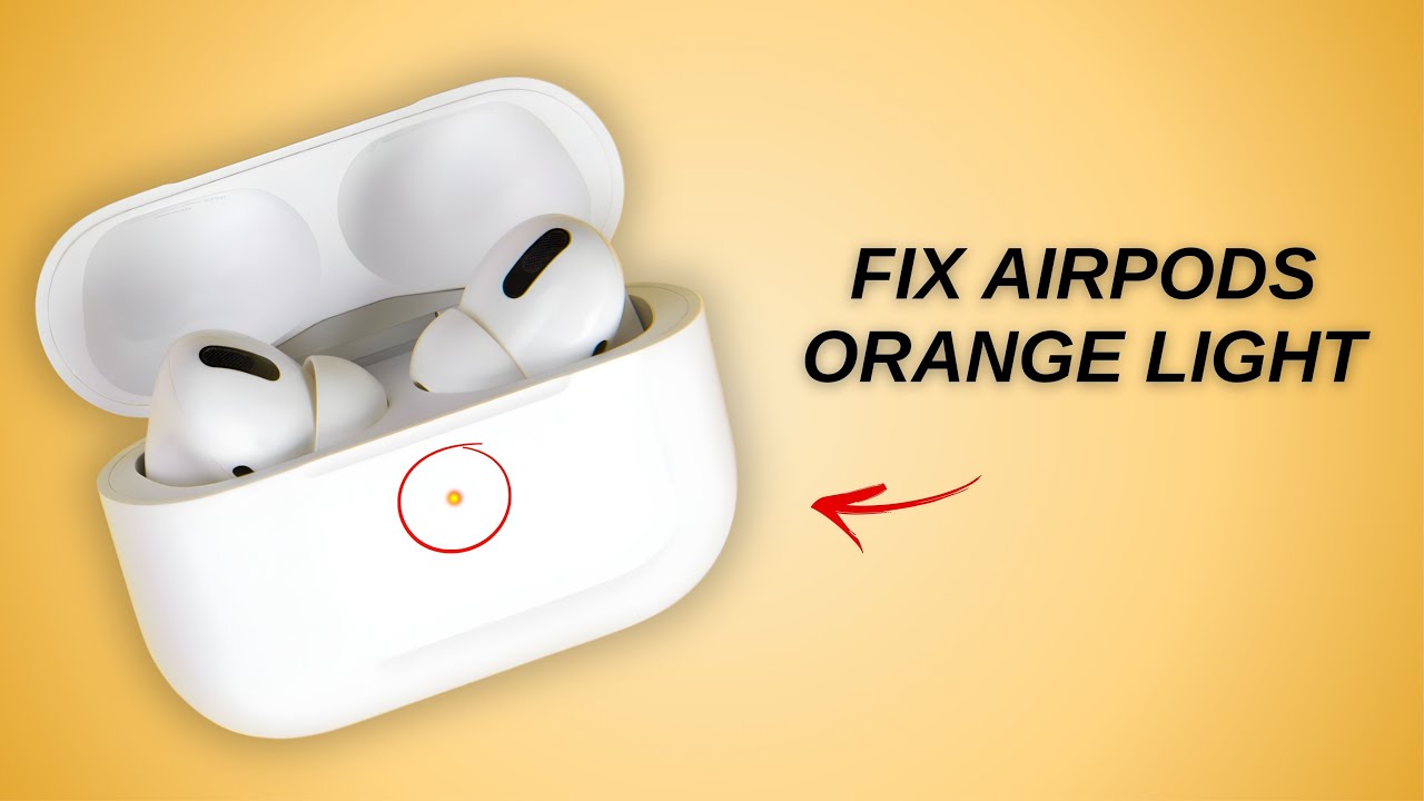 Airpods Blinking Orange Light Fixed in 3 Minutes!