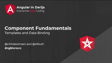 Component Fundamentals - Angular In Darija