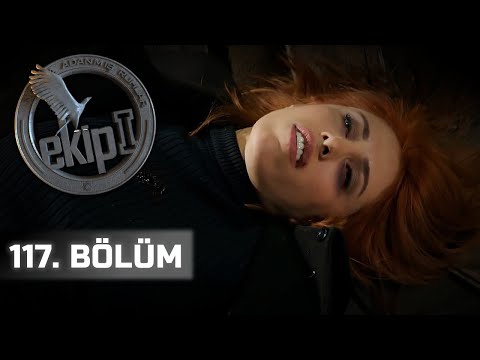 Ekip 1 Dizisi 117. Bölüm 2. Sezon 1080p İzle