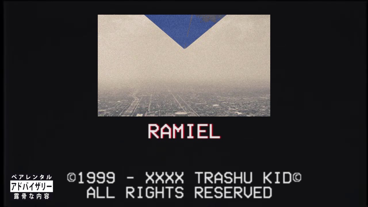 trashu -  RΛMIEL💾