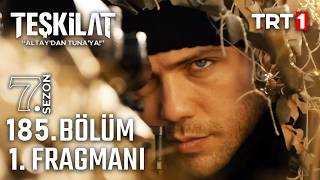 Teşkilat 185. 1. Fragmanı Yeni̇ Sezon Tanitim